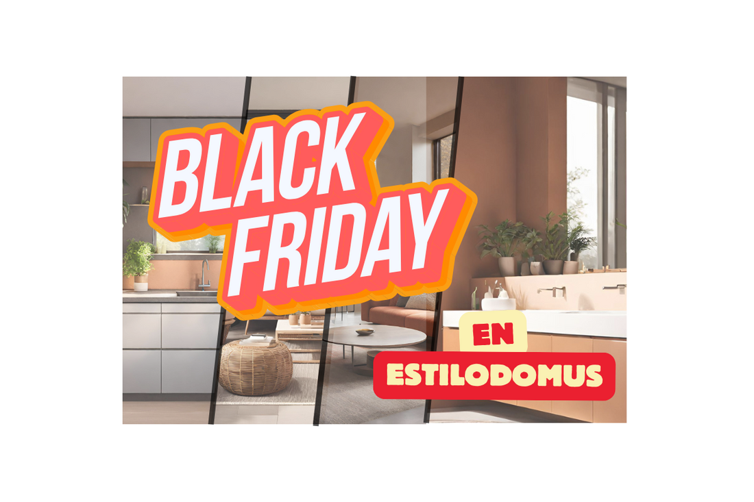 BLACK WEEK EN ESTILODOMUS!